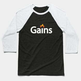 Gains creative text design Baseball T-Shirt